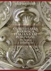 Ourivesaria Barroca Italiana em Portugal