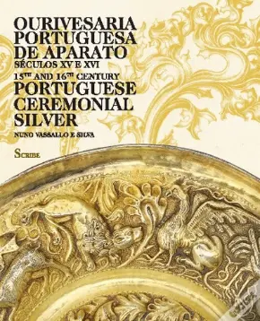 Ourivesaria Portuguesa de Aparato