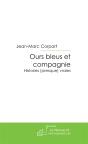 Ours Bleus Et Compagnie - Preview