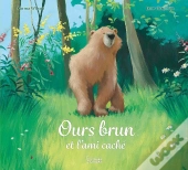 Ours Brun Et L'Ami Cache