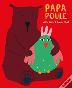 Capa do artigo Ours Et Plumes Tome 1 : Papa Poule