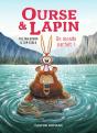Ourse & Lapin : Un Monde Parfait ! - Preview