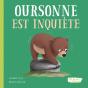 Oursonne Est Inquiète - Preview