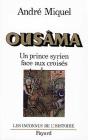 Ousâma : Un Prince Syrien Face Aux Croisés - Preview