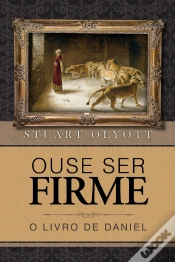 Capa do artigo Ouse Ser Firme