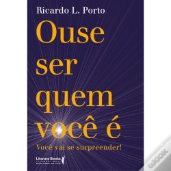 Capa do artigo Ouse Ser Quem Você É
