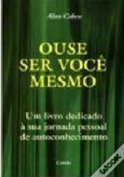 Capa do artigo Ouse Ser Você Mesmo