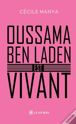 Capa do artigo Oussama Ben Laden Est Vivant