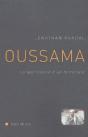 Oussama ; La Fabrication D'Un Terroriste - Preview