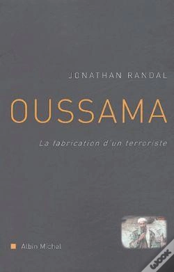 Capa do artigo Oussama ; La Fabrication D'Un Terroriste