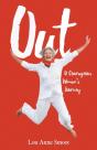 Out - A Courageous Woman'S Journey - Preview