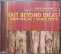 Out Beyond Ideas - CD - Preview