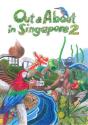 Out & About In Singapore 2 - Preview