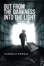 Out From The Darkness Into The Light - Preview