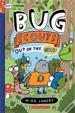 Capa do artigo Out In The Wild!: A Graphix Chapters Book (Bug Scouts #1)