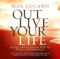 Out Live Your Life  - CD - Preview