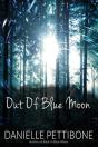 Out Of Blue Moon - Preview