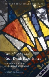 Out-Of-Body And Near-Death Experiences