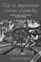 Out Of Depression Comes Creativity