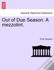 Capa do artigo Out Of Due Season. A Mezzotint.