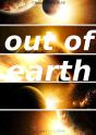 Out Of Earth - Preview