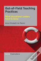 Out-Of-Field Teaching Practices