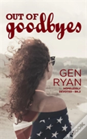 Out Of Goodbyes