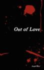 Out Of Love - Preview