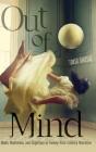 Out Of Mind - Preview