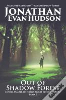 Out Of Shadow Forest