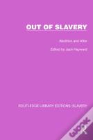 Out Of Slavery