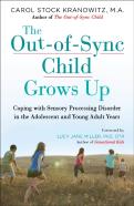 Out-Of-Sync Child Grows Up