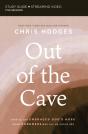 Out Of The Cave Bible Study Guide  Plus Streaming Video - Preview