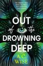 Out Of The Drowning Deep - Preview