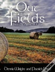 Out Of The Fields