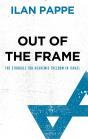 Out Of The Frame - Preview