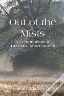 Out Of The Mists