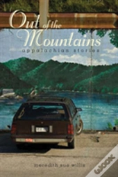 Out Of The Mountains
