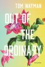 Out Of The Ordinary - Preview