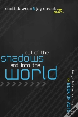 Capa do artigo Out Of The Shadows And Into The World