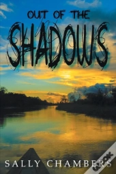 Out Of The Shadows