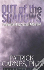 Capa do artigo Out Of The Shadows: Understanding Sexual Addiction