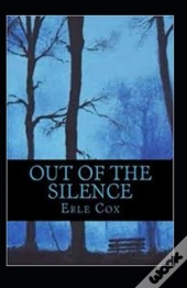 Out Of The Silence Annotated