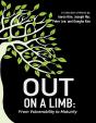 Out On A Limb: From Vulnerability To Maturity A Collection Of Works - Preview