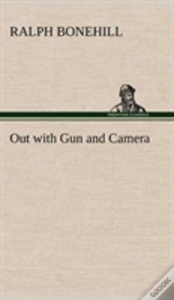 Capa do artigo Out With Gun And Camera