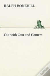 Capa do artigo Out With Gun And Camera