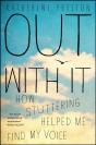 Out With It - Preview