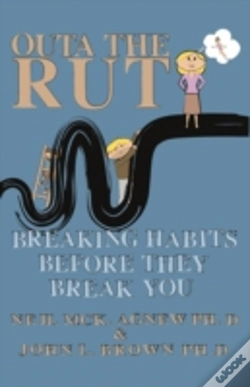 Capa do artigo Outa The Rut: Breaking Habits Before The