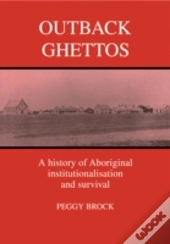 Outback Ghettos