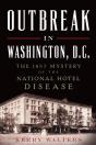 Outbreak In Washington, D. C. - Preview